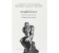 Koiné (2005) vol. 1-2. Riflessioni sugli scritti di Umberto Galimberti