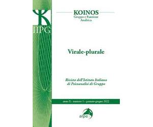 Koinos. Gruppo e funzione analitica (2022). Vol. 1: Virale-Plurale