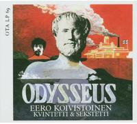 Koivistoinen,Eero Kvintetti & Sekstetti - Eero Koivistoinen "Odysseus" CD