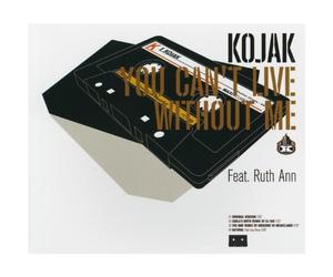 Kojak - You Can't Live Without Me