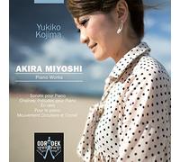 Kojima, Yukiko - Miyoshi: Sonate Pour Piano Chaines: Pre