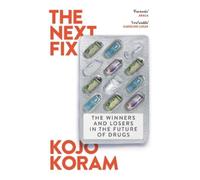 Kojo Koram The Next Fix (Copertina rigida)