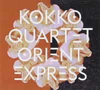 Kokko Quartet - Orient Express
