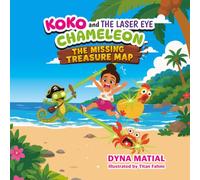 KOKO AND THE LASER EYE CHAMELEON: THE MISSING TREASURE MAP