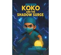 Koko and the Shadow Surge