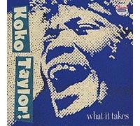 Koko Taylor - What It Takes
