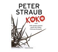 Koko. Trilogia della rosa blu (Vol. 1) [Paperback] [Jul 30, 2020] Straub, Peter
