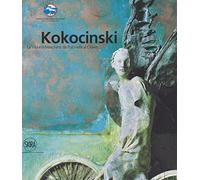 Kokocinski. La vita e la maschera: da Pulcinella al clown. Ediz. a colori