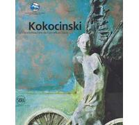 Kokocinski. La vita e la maschera: da Pulcinella al clown. Ediz. a colori