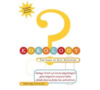 Kokology: More of the Game of Self-Discovery