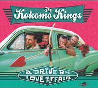 the Kokomo Kings Drive-by Love Affair (CD)