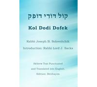 Kol Dodi Dofek: The Righteous Suffer