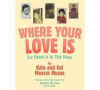 Kol Where Your Love Is (Tascabile)