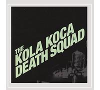 Kola Koca Death Squad - Kola Koca Death Squad