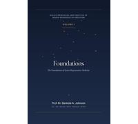 Kole's Principles and Practice of Neuro-regenerative Medicine: Foundations