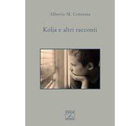 Kolja e altri racconti