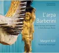 Margret Koll L'arpa Barberini: Music for Harp and Soprano in Early Baroque (CD)