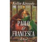 Kollin Kennedy Paolo & Francesca (Tascabile)