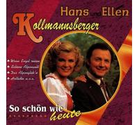 Kollmannsberger,Hans & Ellen - So Schön Wie Heute