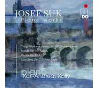 Kolly, Karl Andreas - Suk Josef: Piano Works