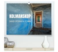 Kolmanskop Sand storm in town (High Quality Premium Wall Calendar 2027 DIN A2 landscape),CALVENDO 12 Month Wall Calendar: Ghost town mine