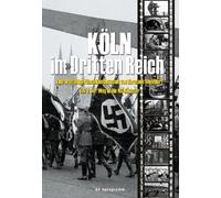KOLN IM DRITTEN REICH - TEIL 1 - DER WEG IN DIE NS - DIKTATUR - [1 DVD]