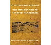 Kolokoff Hopper Stephen S. Dashef My Thoughts Were on America (Tascabile)