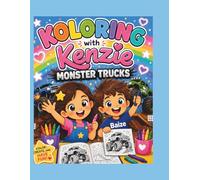 Koloring with Kenzie Monster Trucks