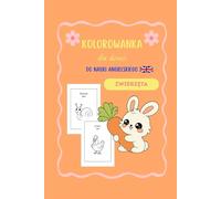 Kolorowanka dla dzieci do nauki angielskiego - ZWIERZĘTA