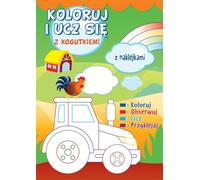 Koloruj i ucz się z kogutkiem!