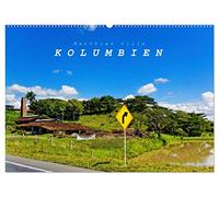 Kolumbien (Wandkalender 2026 DIN A2 quer), CALVENDO Monatskalender: Kolumbien - Land der Kontraste
