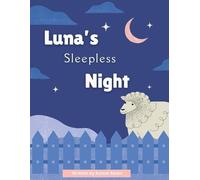 Komal Abani Luna's Sleepless Night (Tascabile)