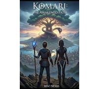 Komari: The Awakened Path