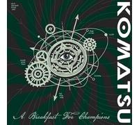 KOMATSU - A BREAKFAST FOR CHAMPIONS - CD - K72z