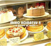 Komatsu Miho 8-a Piece of Cake