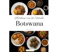 Kombuise van die Wêreld: Botswana