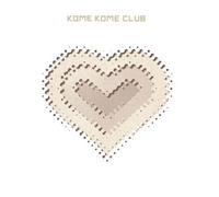 Kome Kome Club - Tsu. Yo. Ga. Ri