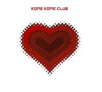 Kome Kome Club - Tsu. Yo. Ga. Ri