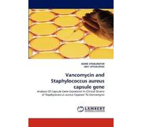 Kome Otokunefor Mat Upto Vancomycin and Staphylococcus Aureus Capsu (Tascabile)