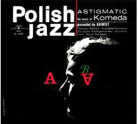 Komeda,Krzysztof Quintet - Astigmatic