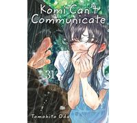 Komi Can't Communicate 31: Volume 31