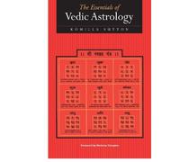 Komilla Sutton The Essentials of Vedic Astrology (Copertina rigida)