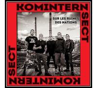 Komintern Sect Sur Les Ruines Des Nations (Vinyl LP) 12" Single