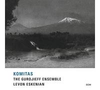 Komitas - The Gurdjieff Folk Instruments Ensemble