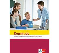 Komm.de. Deutsch und Kommunikation für berufliche Schulen: Sc (Copertina rigida)