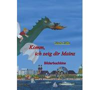 Komm, ich zeig dir Mainz - Bilderbuchkino, 1 DVD