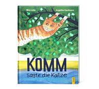 Komm, sagte die Katze