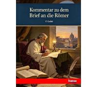 Kommentar zu dem Brief an die Römer