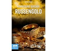 Kommissar Bircher - Russengold: Moskau 1977: Was mit einer Studentenfeier und einem Toten im Schnee beginnt, führt Kommissar Bircher zu einer Serie mysteriöser Todesfälle.