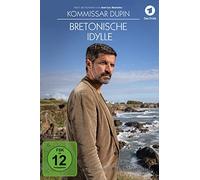 Kommissar Dupin: Bretonische Idylle